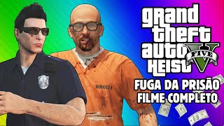 como fazer o golpe A FUGA DA PRISÃO missões completas em GTA [upl. by Sharona602]