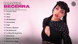 MARIA BECERRA  MIX 2023  LAS MEJORES CANCIONES 🇦🇷 [upl. by Ademla]