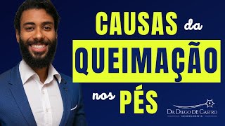 Causas da Queimação nos Pés  Dr Diego de Castro Neurologista [upl. by Zephaniah212]