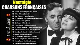 Vieilles Chansons  Joe Dassin Charles Aznavour Michel Sardou Frédéric François C Jérome [upl. by Georgi]