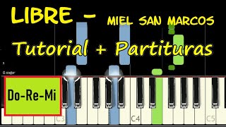 LIBRE Miel San Marcos Piano Tutorial Cover Facil  Partitura PDF Acordes Pista Letra Sheet Midi [upl. by Mallon]