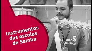 Conheça os INSTRUMENTOS das ESCOLA DE SAMBA  Percussão [upl. by Etnad904]