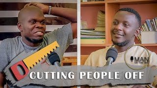 Cutting People Off │Man On The Mic Podcast Ep 009 [upl. by Atteuqahs]