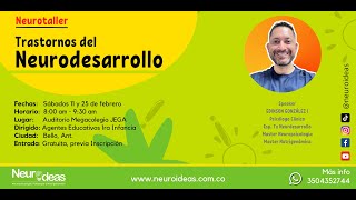 Neurotaller sobre TRASTORNOS DEL NEURODESARROLLO [upl. by Enairb]