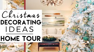 Christmas Decorating Ideas Home Tour  Coastal Winter Wonderland [upl. by Latsirk]