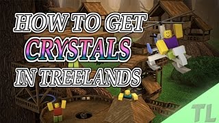 TreeLands How to get Crystals [upl. by Dallon]