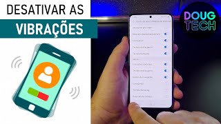 Como AtivarDesativar as VIBRAÇÕES do Samsung [upl. by Dlared]