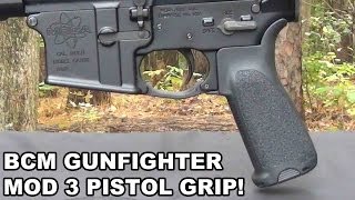 BCM Gunfighter Mod 3 Bravo Companys Latest Pistol Grip [upl. by Saerdna]