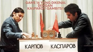 KARPOV VS KASPAROV  GAME 16  WORLD CHAMPIONSHIP 1985 [upl. by Kinsman]