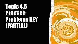 AP Chemistry Topic 45 Practice Problems PARTIAL KEY [upl. by Suitangi687]