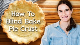 Blind Bake Pie Crust With NO Slipping  AMAZING HACK amp RECIPE [upl. by Darnoc]