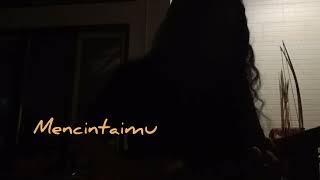 MENCINTAIMU Krisdayanti Guitar Cover [upl. by Keon]