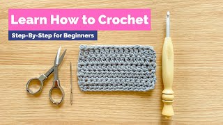 LEARN TO CROCHET for real this time  SLOW StepByStep How to Crochet Tutorial [upl. by Inaliel566]