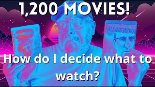 1200 Movies How Do I Decide What To Watch [upl. by Eilsil]