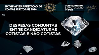 Despesas Conjuntas Cotistas e Não Cotistas Novidades Prestação de Contas 2024 [upl. by Chariot541]