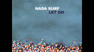 Nada Surf  Blizzard of 77 [upl. by Waite825]