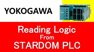 Read Logic From Yokogawa STARDOM PLC Into You Computer [upl. by Laflam771]