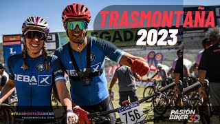 TRASMONTAÑA 2023  La Mejor Carrera de MTB de Argentina [upl. by Cicenia461]