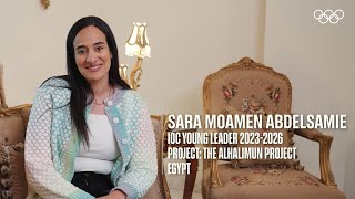 Meet the IOC Young Leaders 20232026 – Sara Moamen Abdelsamie from Egypt [upl. by Oiragelo]