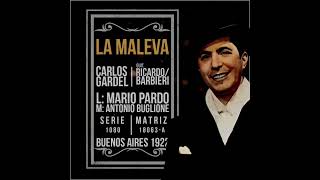 136  LA MALEVA  Carlos Gardel y guitarras GARDEL [upl. by Dettmer]