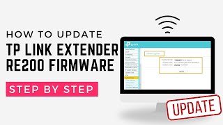 How to update tp link extender re200 firmware [upl. by Carothers]