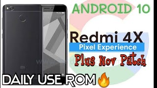 Redmi 4X Pixel Experience Plus ANDROID 10  Treble  Best ROM  Daily Use Rom  PE Santoni ROM [upl. by Silvano]