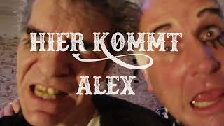 HIER KOMMT ALEX  TRAILER [upl. by Susanetta]